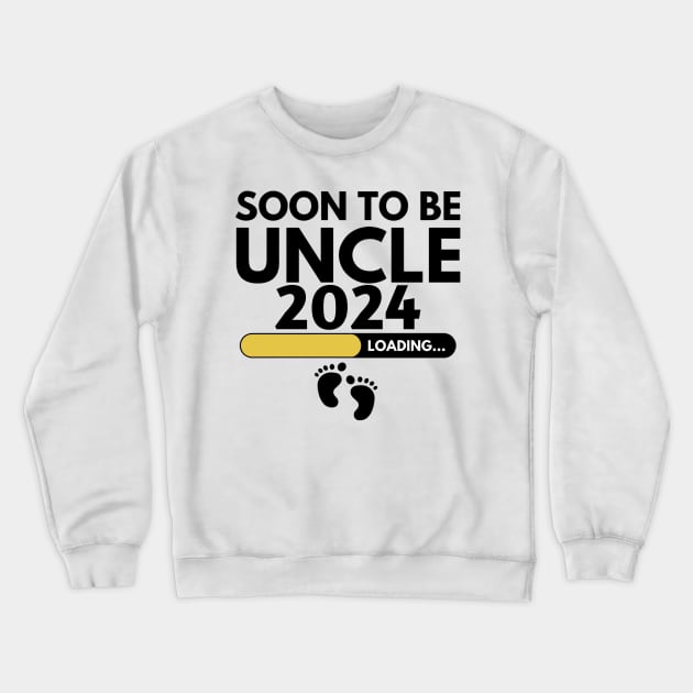 Soon To Be Uncle 2024 Crewneck Sweatshirt by badrianovic